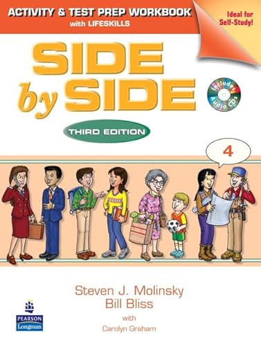 Side by Side 4 Activity and Test Prep Workbook (with 2 Audio CDs): Activity and Test Prep With Lifeskills