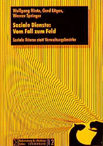 Soziale Dienste: Vom Fall zum Feld