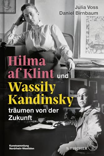 Hilma af Klint und Wassily Kandinsky träumen von der Zukunft