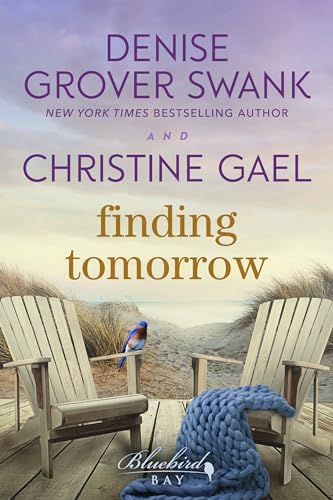 Finding Tomorrow: Zweite-Chance-Romanze (Bluebird Bay 1)