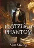 Plötzlich Phantom: DE (Kommandant Nachtu)