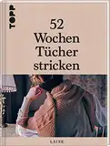 52 Wochen Tücher stricken: Die schönsten Stricktücher internationaler Designerinnen