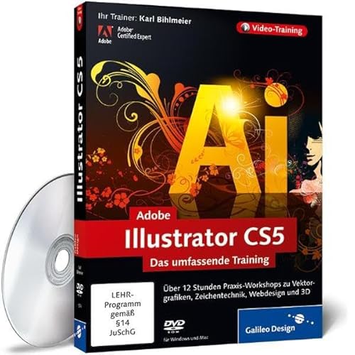 Adobe Illustrator CS5: Das umfassende Training