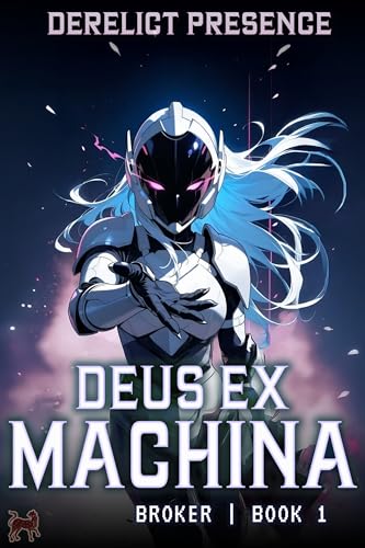 Deus Ex Machina: A Time Regression LitRPG (Broker Book 1) (English Edition)