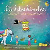 Laternen- und Herbstlieder mit den Hits Ich geh mit meiner Laterne und Lichterkinder