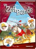 Die ZeitBande. Band 2. Ritterturnier in Flammen | Kinder-Krimi vor mittelalterlicher Kulisse | Für Kinder ab 8 Jahren