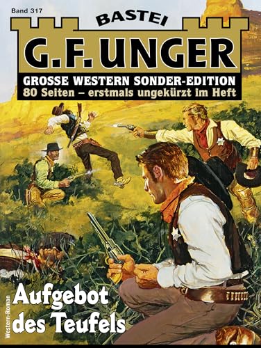 G. F. Unger Sonder-Edition 317: Aufgebot des Teufels