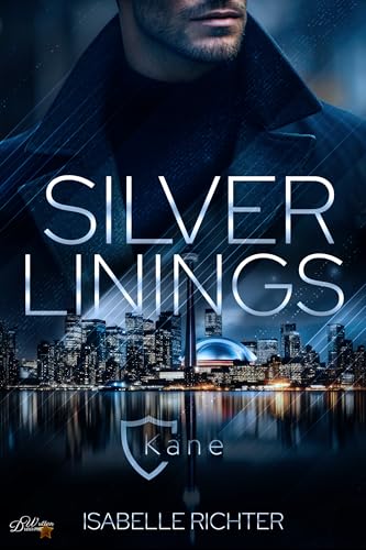 Silver Linings: Kane (Toronto Bodyguards 2)