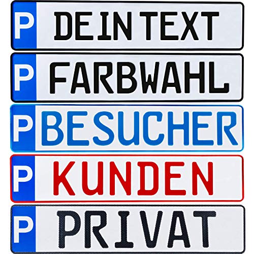 Parkplatz Kennzeichen 1 Stück P-Kennzeichen Parkplatzschild individuell Wunschtext/Farbe/Bohrung/Markierung von Parkplatz Standplatz Kunden Besucher Privat Wunschprägung (1. Wunschprägung)