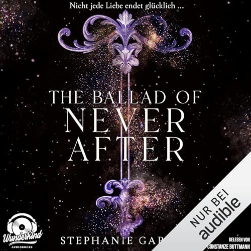 The Ballad of Never After: Once Upon a Broken Heart 2