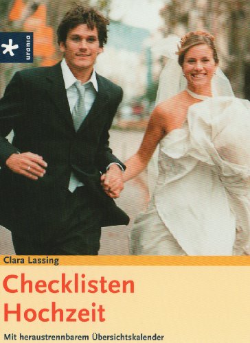 Checklisten Hochzeit: mit heraustrennbarem Übersichtskalender