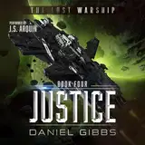 Justice: The Lost Warship, Book 4