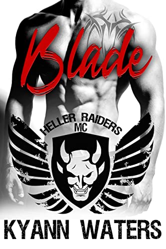 Blade (Heller Raiders MC Book 1) (English Edition)