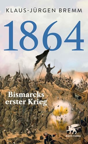 1864: Bismarcks erster Krieg