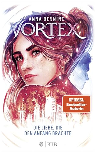 Vortex – Die Liebe, die den Anfang brachte: Band 3