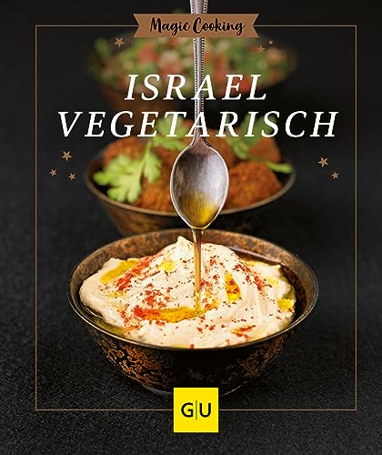 Israel vegetarisch (GU Magic Cooking)