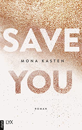 Save You (Maxton Hall Reihe 2)