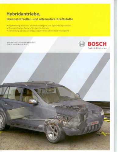 Bosch-Hybridantriebe, Brennstoffzellen, und alternative Kraftstoffe