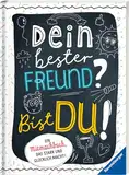 Dein bester Freund? Bist du!: Ein Mitmachbuch, das stark und glücklich macht!