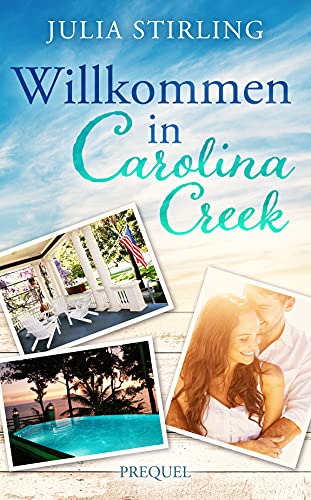Willkommen in Carolina Creek (The Merry Men Weddingplanner 1)