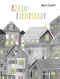 Klein-Lichtstadt (Carl-Auer Kids)