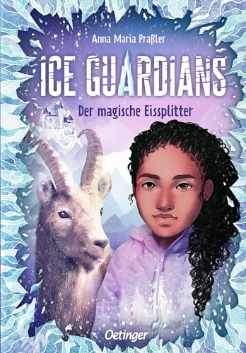 Ice Guardians 2. Der magische Eissplitter: Entdecke mit der mutigen Heldin die Eismagie. Spannendes Abenteuer Fantasy-Buch für Kinder ab 10 Jahren mit dem Thema Klimaschutz