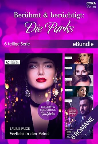 Berühmt und berüchtigt: Die Parks (6-teilige Serie) (eBundle)