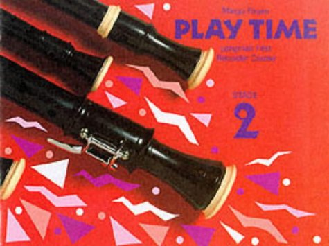 Play Time Recorder Course Stage 2: An Introduction To The Descant Recorder (Fagan Play Time Recorder Course)