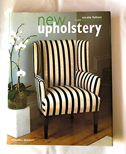 New Upholstery (Mitchell Beazley Interiors Series)