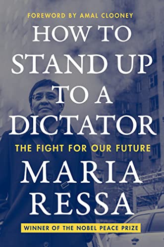 How to Stand Up to a Dictator: The Fight for Our Future (English Edition)
