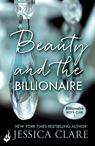 Beauty and the Billionaire: Billionaire Boys Club 2 (English Edition)