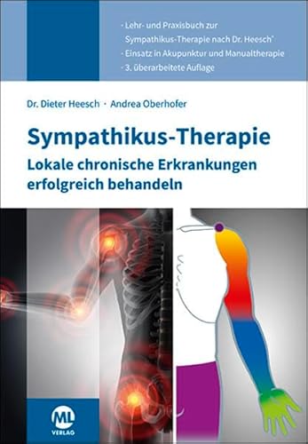 Sympathikus-Therapie: Lokale chronische Erkrankungen erfolgreich behandeln