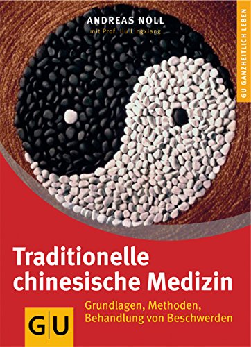 Traditionelle Chinesische Medizin (Alternativheilkunde)