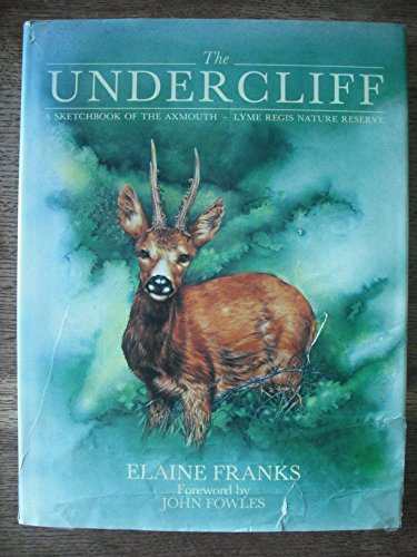 The Undercliff: Sketchbook of the Axmouth-Lyme Regis Nature Reserve