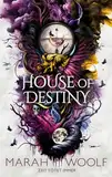 House of Destiny: Zeit tötet immer (Zodiac Chroniken 2)