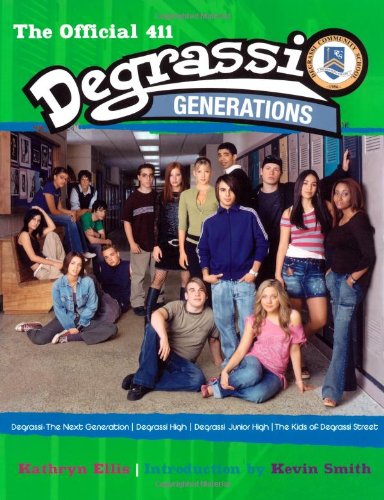 Degrassi Generations: The Official 411