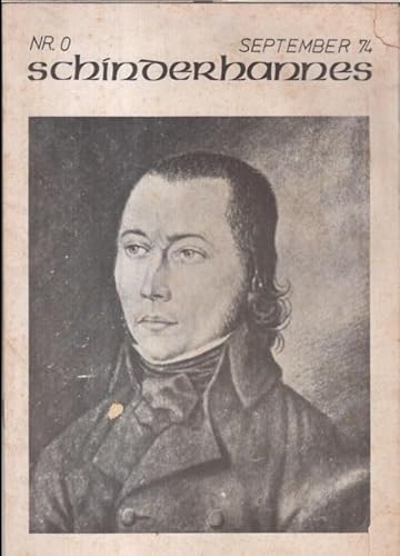 Schinderhannes. Nr. 0, September (19)74. - Aus dem Inhalt: Lokale, Diskotheken, Sport- und Freizeitmöglichkeiten in Band Homburg / Am Morgen ein Joint - der Dealer ist dein Freund / über das JuZ.