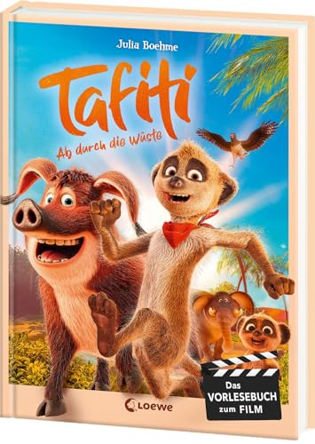 Tafiti - Ab durch die Wüste: Tafiti und Pinsel erobern die große Kinoleinwand! - Das Vorlesebuch zum Film ab 5 Jahren - Mit zahlreichen animierenden Filmfotos und exklusiven Illustrationen