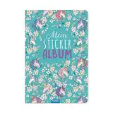 Trötsch Mein Stickeralbum Einhorn Stickerbuch: Album zum Sammeln (Stickeralben: zum Sammeln von Stickern)