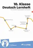 Deutsch Lernheft für 10. Klasse: Lernvideos, Aufgaben & mehr: Alle Themen der SEK 1 - Ideal für Klassenarbeiten, Prüfungen &Tests