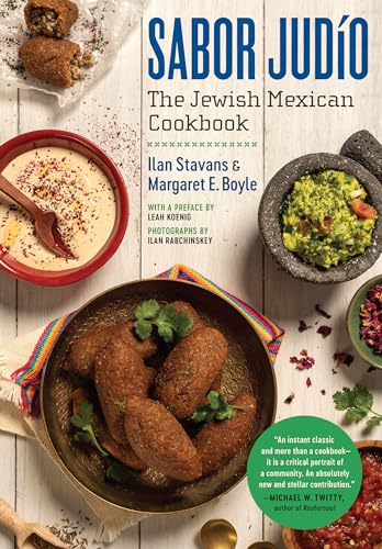 Sabor Judío: The Jewish Mexican Cookbook (A Ferris and Ferris Book) (English Edition)