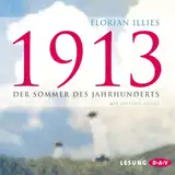 1913 - Der Sommer des Jahrhunderts