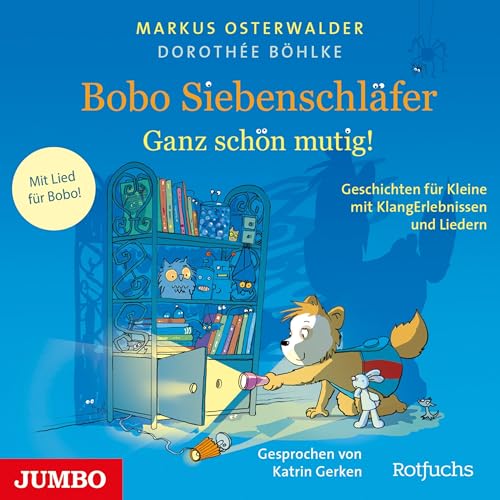 Ganz schön mutig!: Bobo Siebenschläfer 5