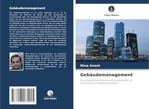 Gebäudemanagement: Ein strategisches Implementierungssystem zur Prävention von Gebäudeschäden