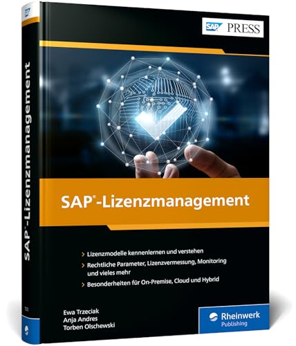 SAP-Lizenzmanagement: Navigieren Sie sicher durch die SAP-Lizenzlandschaft (SAP PRESS)