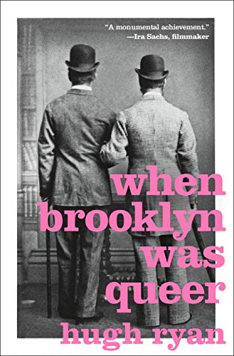 When Brooklyn Was Queer: A History (English Edition)