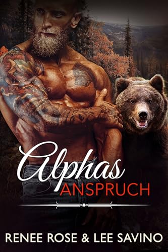 Alphas Anspruch (Bad Boy Bären 1)