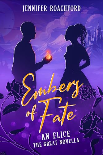 Embers of Fate: An Elice, the Great Novella (English Edition)