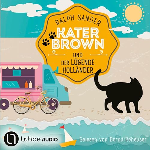 Kater Brown und der lügende Holländer: Ein Kater-Brown-Krimi 14
