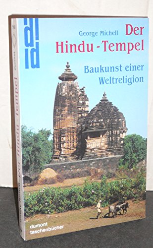Der Hindu-Tempel: Baukunst einer Weltreligion (DUMONT Taschenbücher)